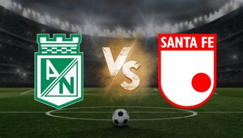 Atlético Nacional vs Santa Fe Apuesta recomendada Primera A