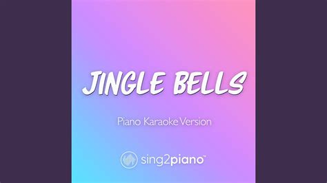 Jingle Bells Piano Karaoke Version Youtube