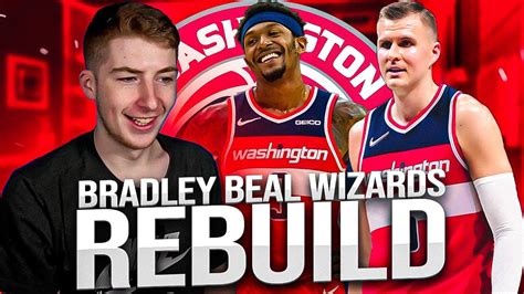 BRADLEY BEAL STAYS WASHINGTON WIZARDS REBUILD NBA 2K22 YouTube