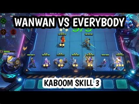 Wanwan Vs Everybody Kaboom Skill Magic Chess Mobile Legends