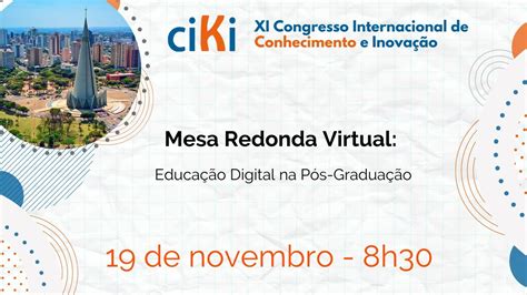 Mesa redonda Virtual Educação Digital na Pós Graduação YouTube