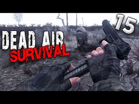 S T A L K E R Dead Air Survival 15 Артефактная серия YouTube