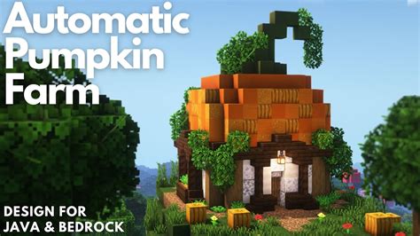 Automatic Pumpkin Farm Aesthetic Minecraft Tutorial Java Bedrock