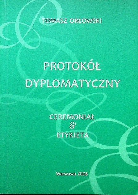 Protok Dyplomatyczny Ceremonia Etykieta Ksi Ka Allegro