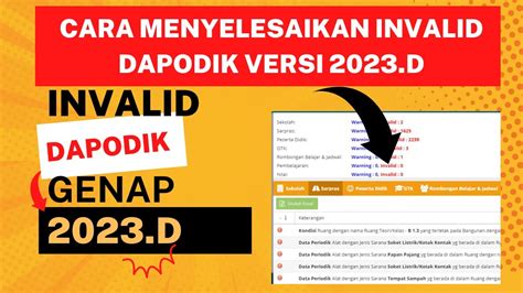 CARA MENYELESAIKAN INVALID PADA DAPODIK SEMESTER GENAP VERSI 2023 D