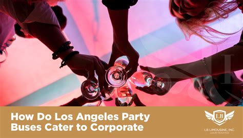 How Do Los Angeles Party Buses Cater to Corporate Events?