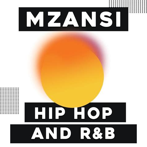 Various Artists Mzansi Hip Hop And Randb Lyrics And Tracklist Genius