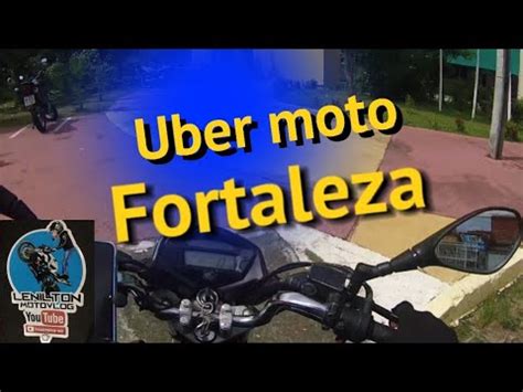 Uber Moto Fortaleza YouTube