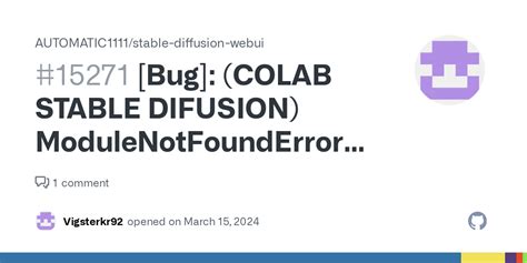 Bug COLAB STABLE DIFUSION ModuleNotFoundError No Module Named