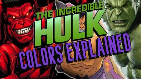 Incredible Hulk Colors Explained YouTube