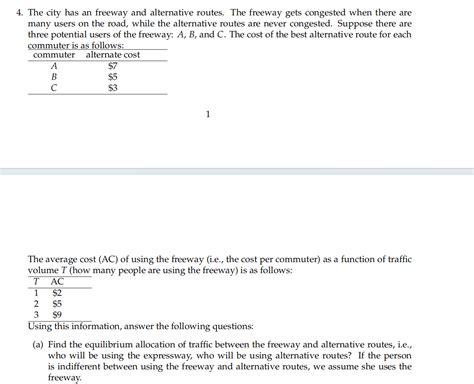 4. The city has an freeway and alternative routes. | Chegg.com