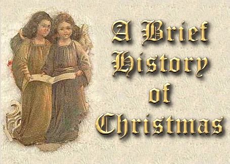 A Brief History of Christmas - Family Christmas Online TM