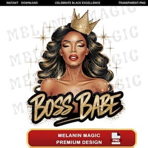 Boss Babe Png Sublimation Design Glamorous Woman Png Empowerment Png Glitter Gold Crown Png