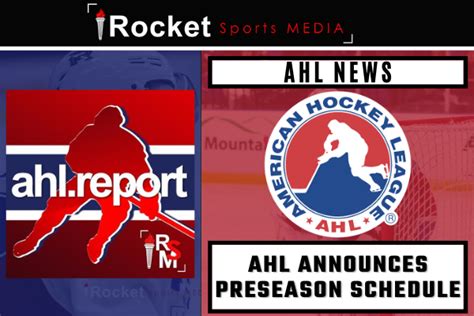 AHL Preseason Schedule Announced | NEWS | AHL Report