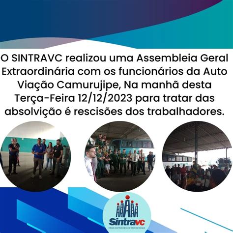 O Sintravc Realizou Uma Assembleia Geral Extraordin Ria Os