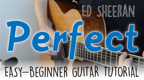 Perfect Guitar Tutorial Fingerstyle Ed Sheeran