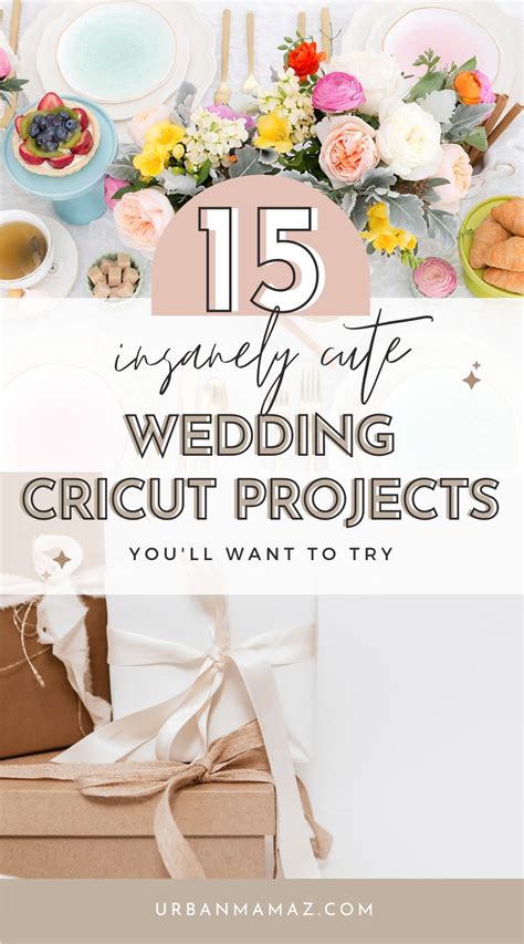 15 Insanely Gorgeous Cricut Wedding Ideas We Love The Most Artofit