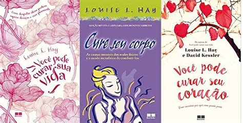 KIT 3 livros Louise Hay Você pode curar sua vida Cure seu corpo