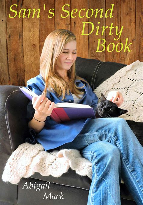 Sam's Second Dirty Book: The Lube Job by Abigail Mack | Goodreads