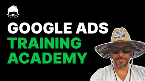 Google Ads Training Academy Full Google Ads Course