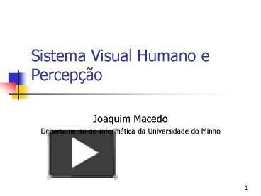 Ppt Sistema Visual Humano E Percep Powerpoint Presentation Free To