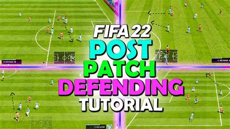 How To Defend Post Patch In Fifa 22 Complete Post Patch Defending