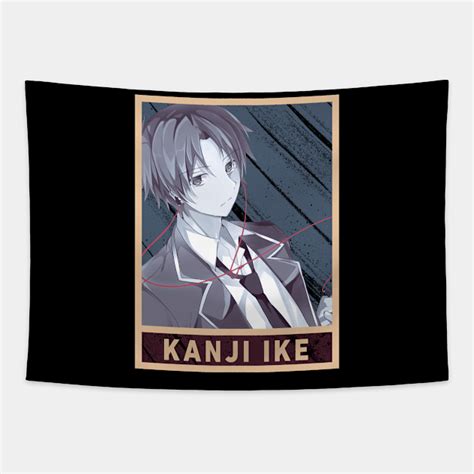 Classroom Of The Elite Kanji Ike Classroom Of The Elite Tapestry Teepublic