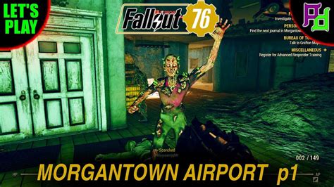 Investigate Morgantown Airport P1 Fallout 76 Lets Play Gameplay YouTube