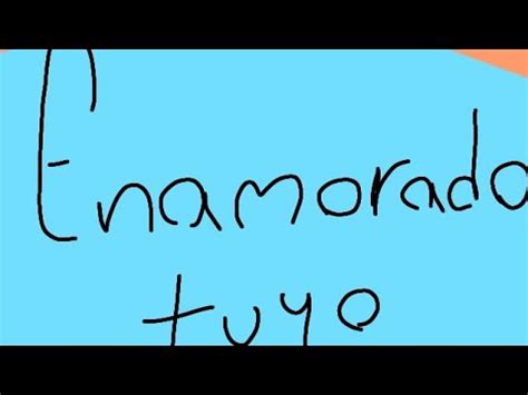 enamorado tuyo intento de animación chafa cuarteto de nos YouTube