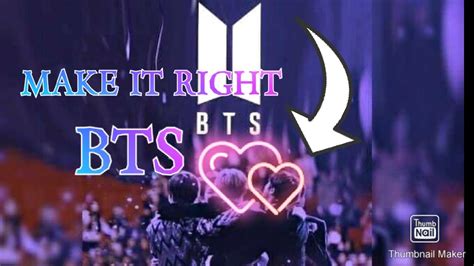 Bts Make It Right Youtube