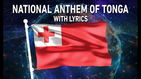 National Anthem Of Tonga Ko E Fasi ʻo E Tuʻi ʻo E ʻotu Tonga With