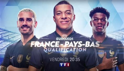 Qualification Euro France Pays Bas Suivez Le Match En Direct