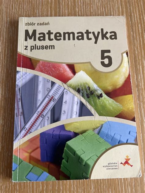 Zbi R Zadan Z Matematyki Klasa Warszawa Wilan W Olx Pl