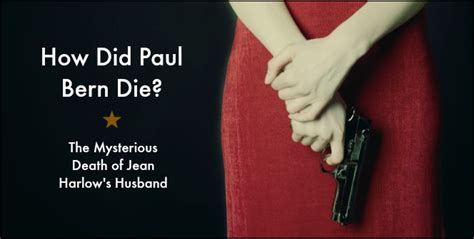 How did Paul Bern Die? The Mysterious Death of Jean Harlow’s Husband