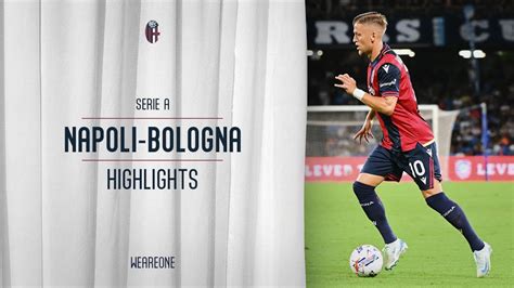 Napoli Bologna video gol e highlights Sky Sport Explore a emoção