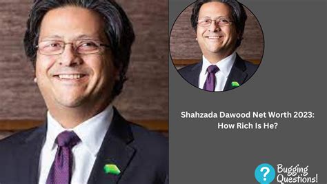 Shahzada Dawood Net Worth 2023: How Rich Is He? Career Explored ...