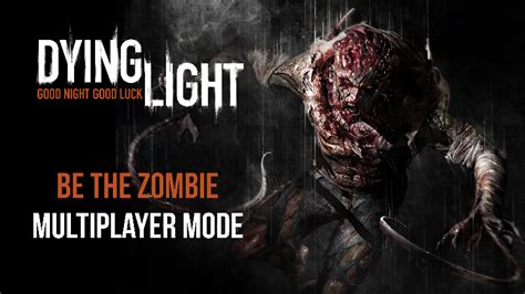 Dying Light Zombie Types