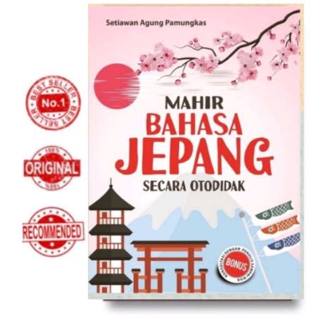 Jual Buku Belajar Bahasa Jepang Mahir Bahasa Jepang Secara Otodidak