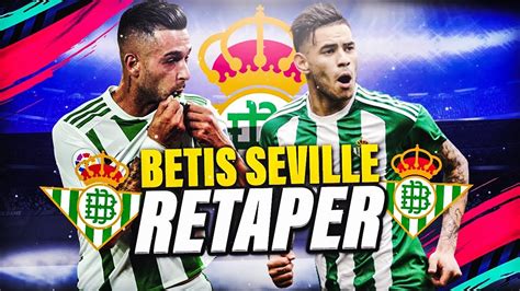 Fifa Carri Re Betis Seville Retaper Youtube