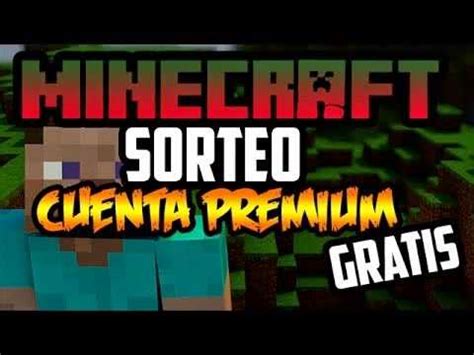 Minecraft Sorteo Cuenta Premium Gratisabierto Youtube