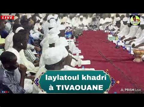 Laylatoul Khadri Zawiya Serigne Babacar Sy De Tivaouane Youtube