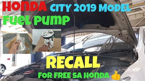 Honda City Fuel Pump Replaced Recall Youtube