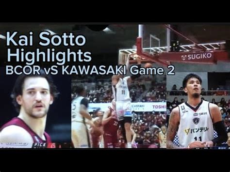 Kai Sotto Game Highlights Bcor Vs Kawasaki Youtube