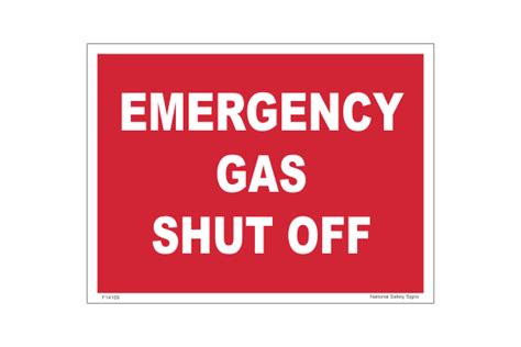 Gas Shut off sign - Emergency Gas Shut Off Valve Signs and Labels