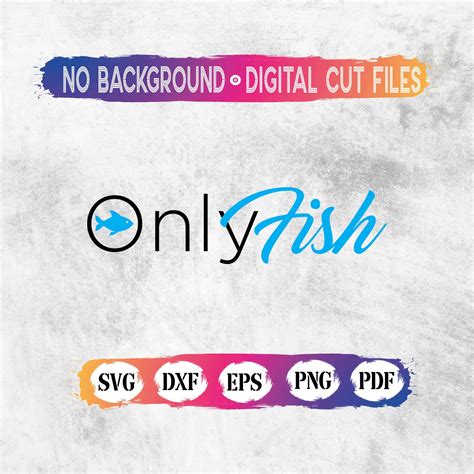 Only Fish SVG Onlyfish Svg Only SVG Only Fish Fish Svg - Etsy Canada