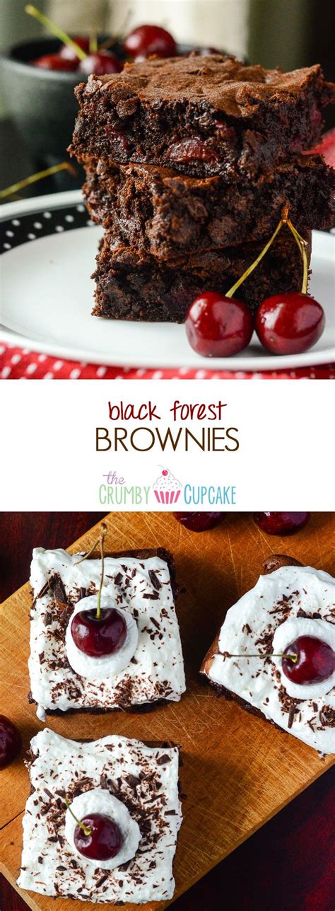 Black Forest Brownies Choctoberfest The Crumby Cupcake Desserts