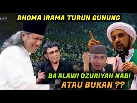 Gus Muwafiq Terbaru Rhoma Irama Bikin Gempar Ba Alawi Youtube