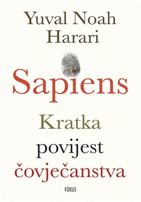 Sapiens Kratka povijest čovječanstva Yuval Noah Harari