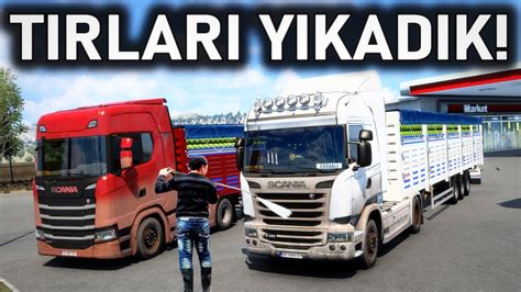 PETROLDE TIRLARI YIKADIK YOL KAVGASI ETS 2 MOD LOGİTECH G29 YouTube