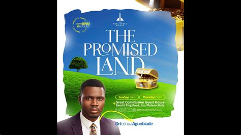 Dr Joshua Agunbiade The Promise Land Sunday Service Th